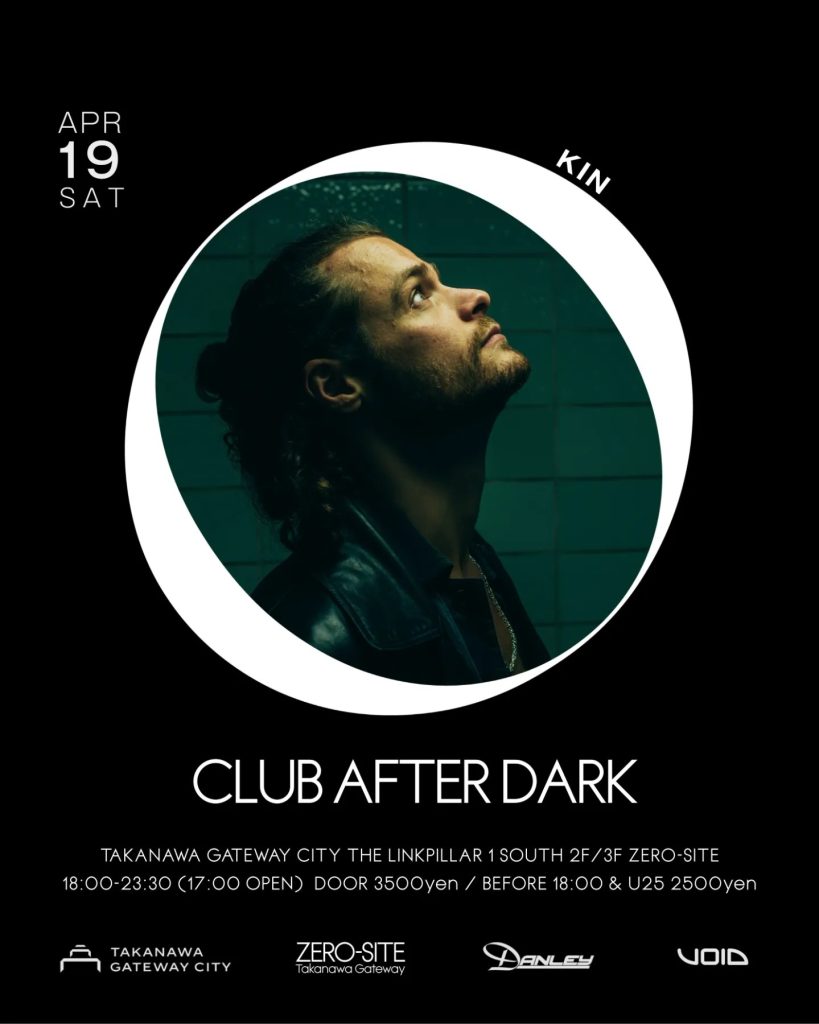 CLUB AFTER DARK | KIN | TAKANAWA GATEWAY CITY