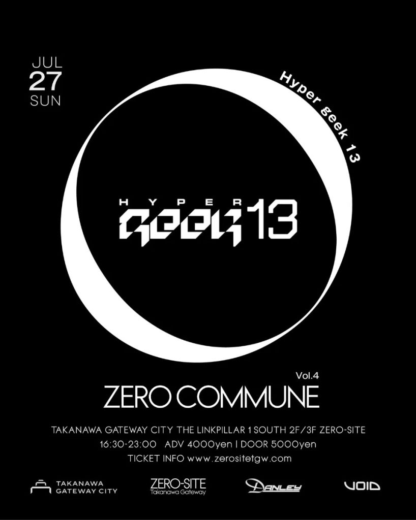 ZERO COMMUNE vol.4 feat. Hyper geek | TAKANAWA GATEWAY CITY